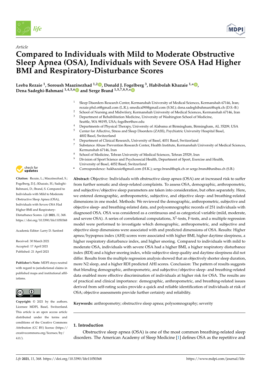 Compared to Individuals with Mild to Moderate Obstructive Sleep Apnea (OSA), Individuals with Severe OSA Had Higher BMI and Respiratory-Disturbance Scores