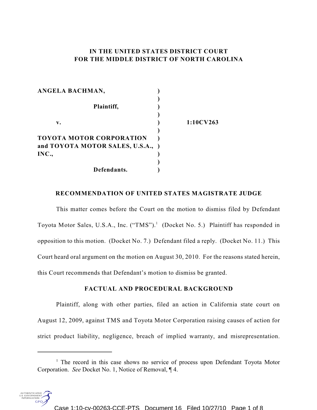 Opposition to This Motion. (Docket No. 7.) Defendant Filed a Reply. (Docket No