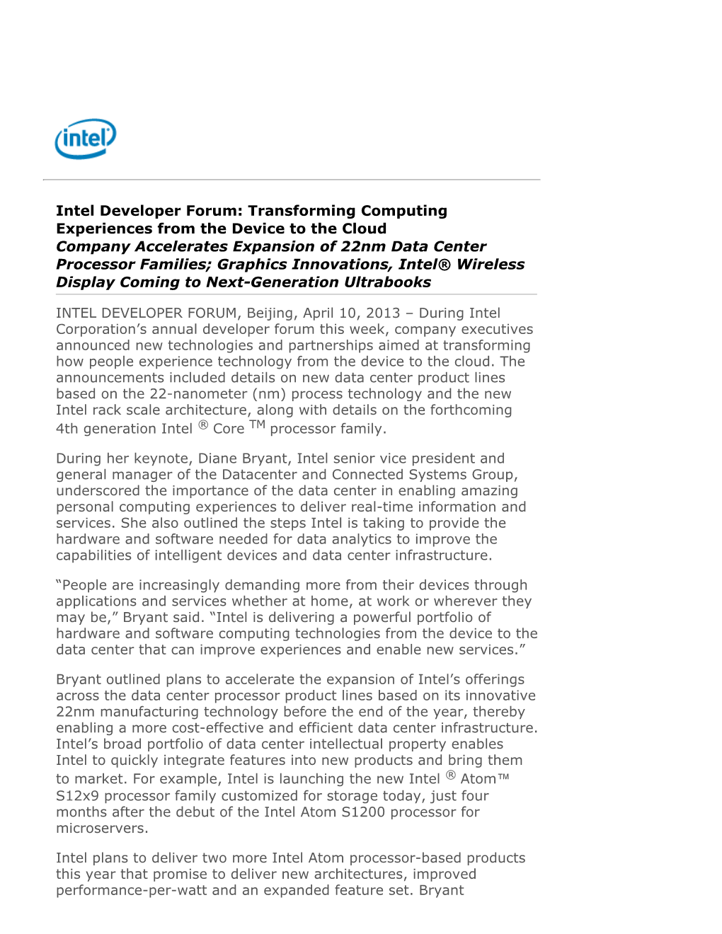 Intel Developer Forum: Transforming Computing Experiences From