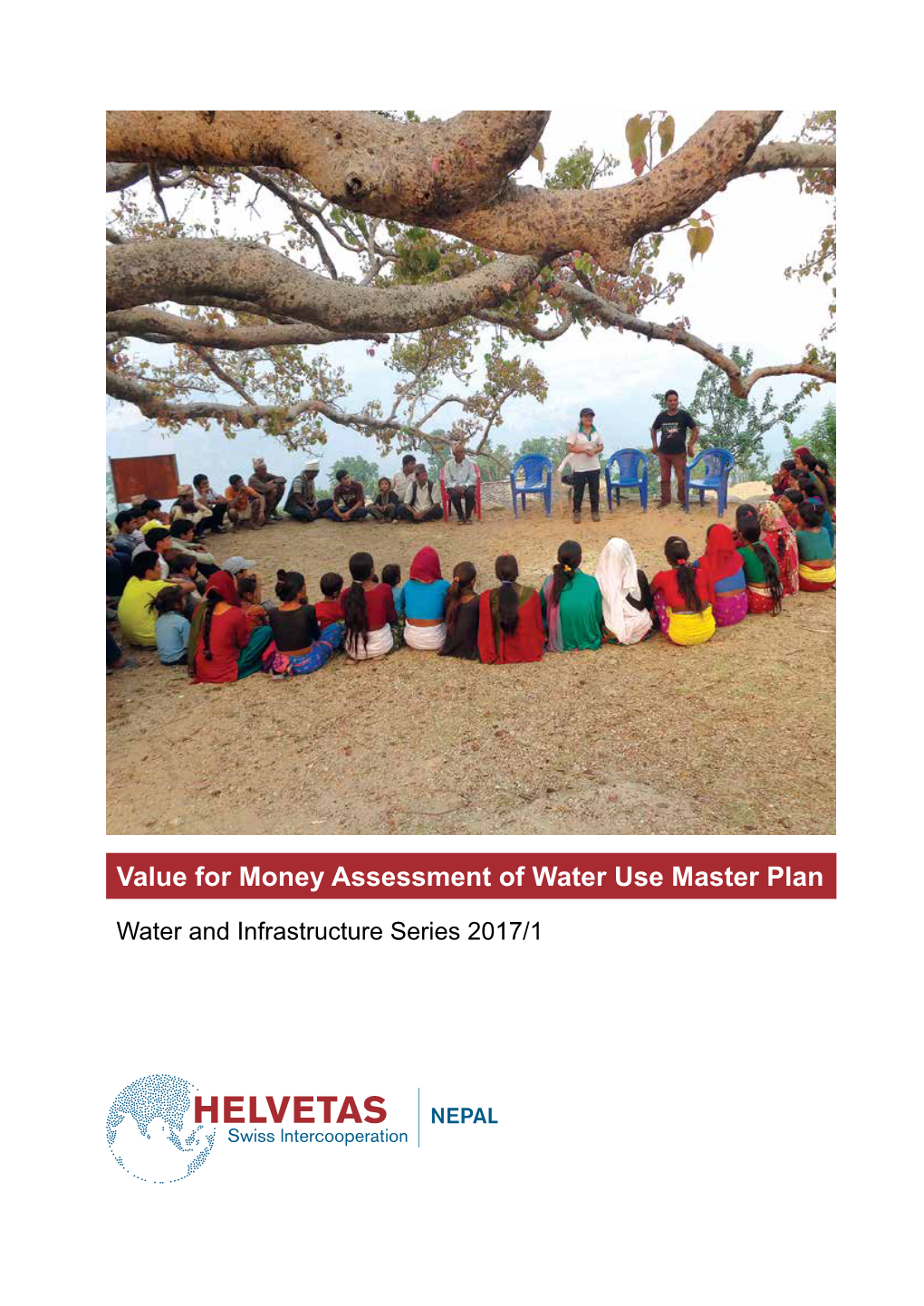 Value for Money Assessment of Water Use Master Plan