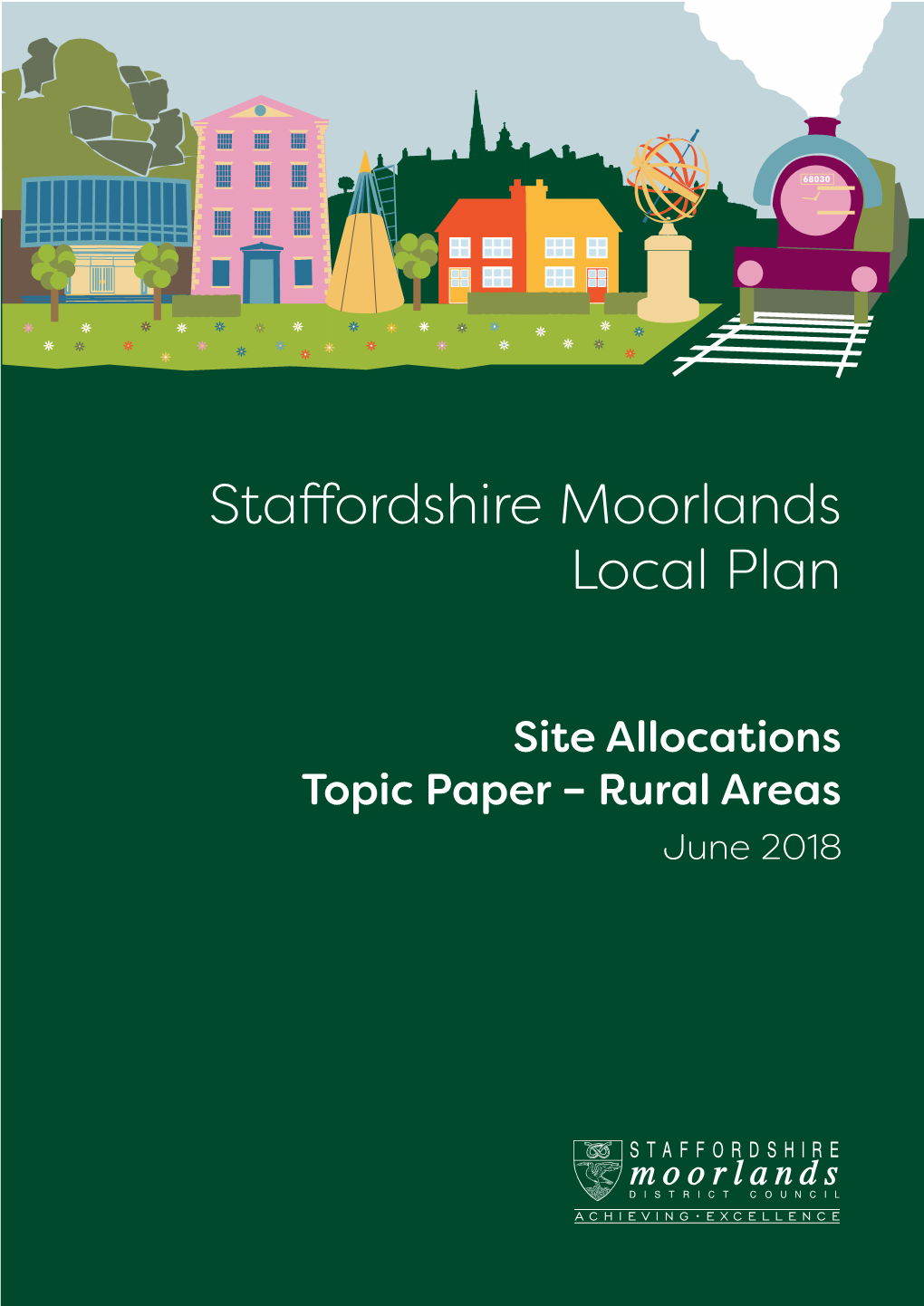 Staffordshire Moorlands Local Plan Topic Paper Site Allocations - Rural Areas