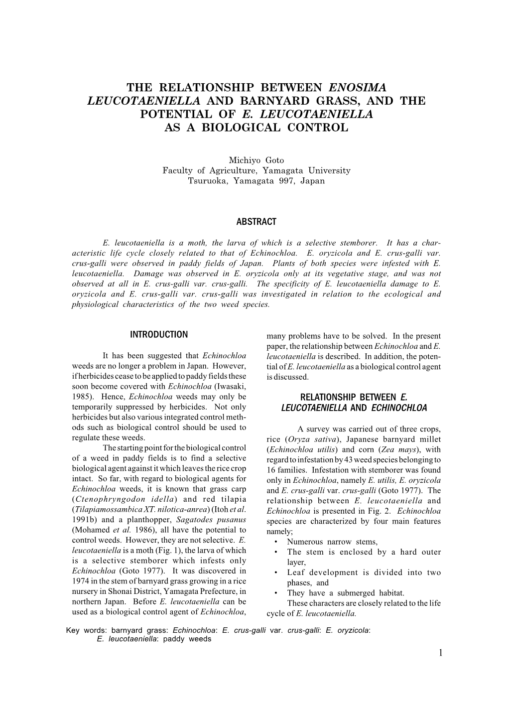 The Relationship Between Enosima Leucotaeniella and Barnyard Grass, and the Potential of E