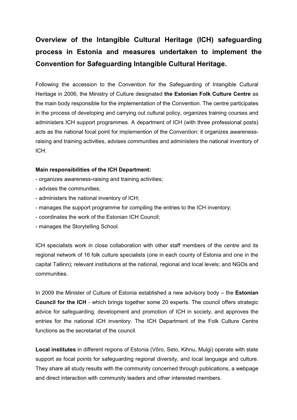 Overview of the Intangible Cultural Heritage (ICH)