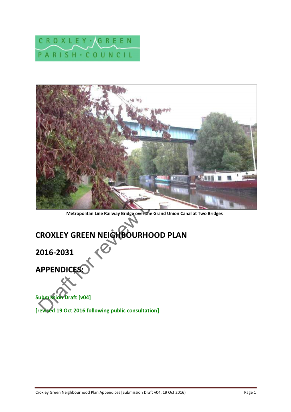 Croxley Green Neighbourhood Plan 2016-2031 Appendices