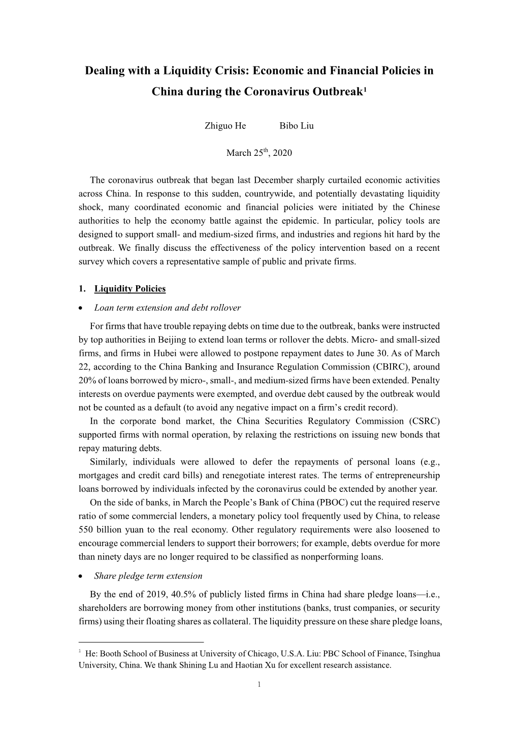 Dealing with a Liquidity Crisis: Economic and Financial Policies in China During the Coronavirus Outbreak1