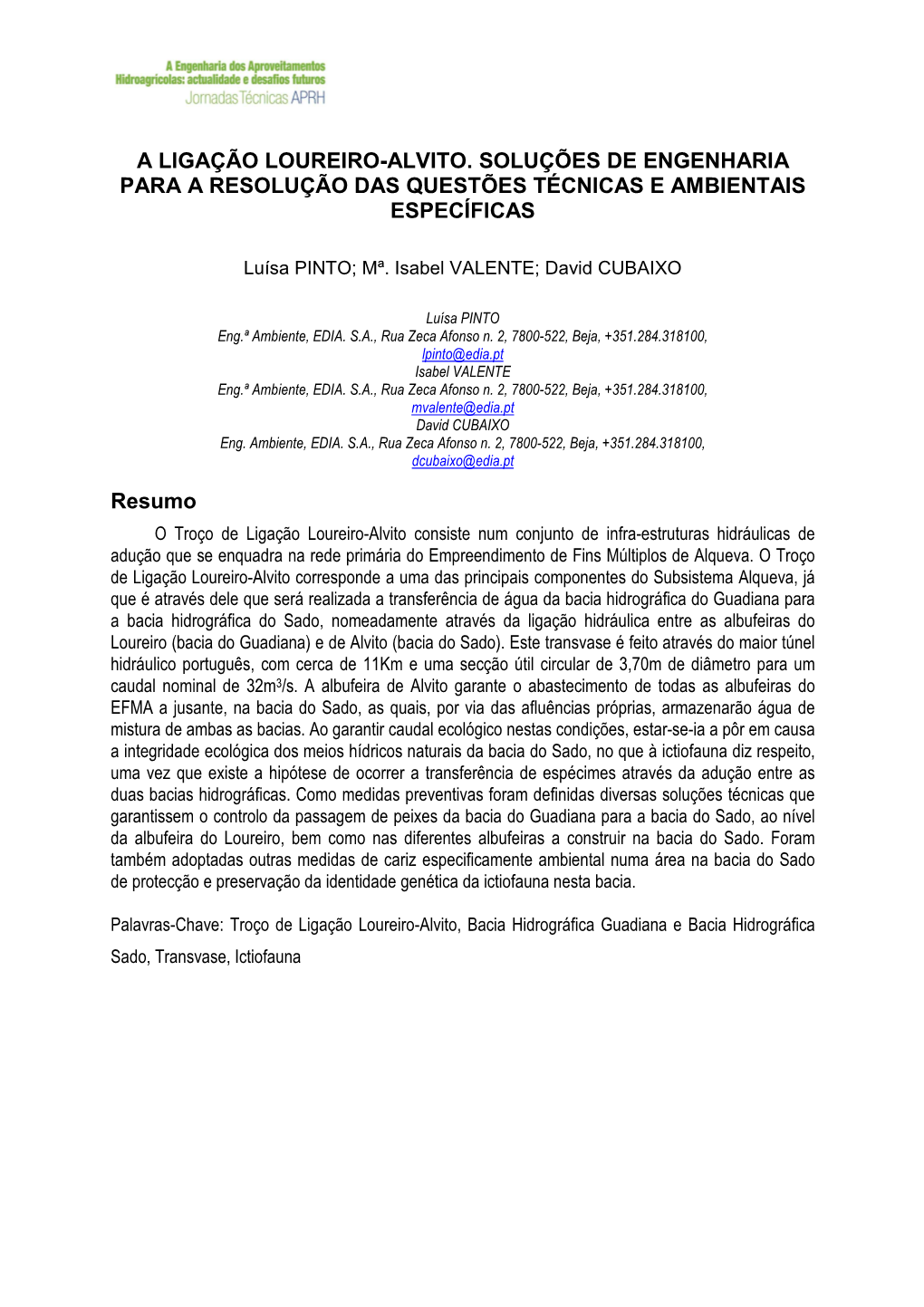 A Ligação Loureiro-Alvito. Soluções De Engenharia Para a Resolução Das Questões Técnicas E Ambientais Específicas