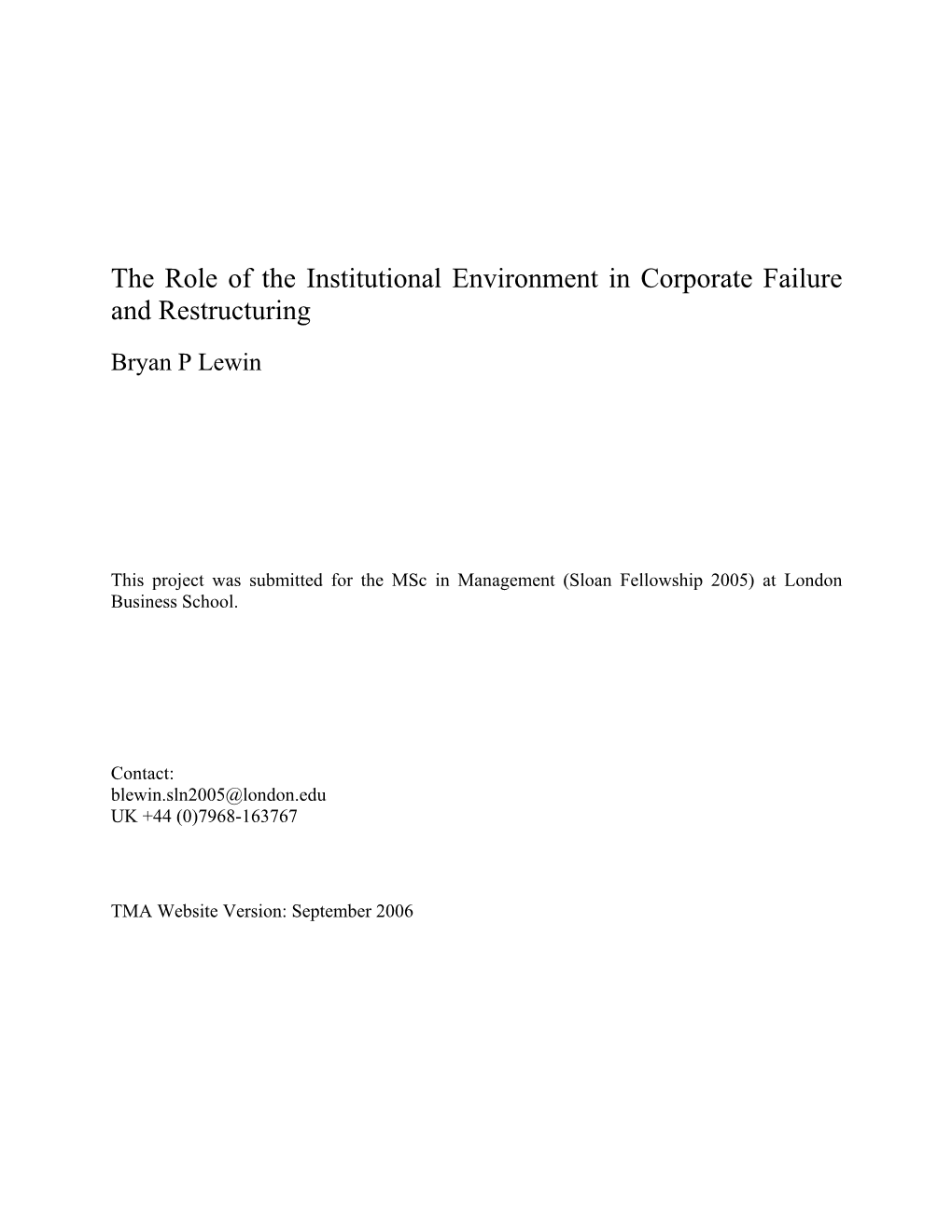 The Role of the Institutional Environment in Corporate Failure and Restructuring