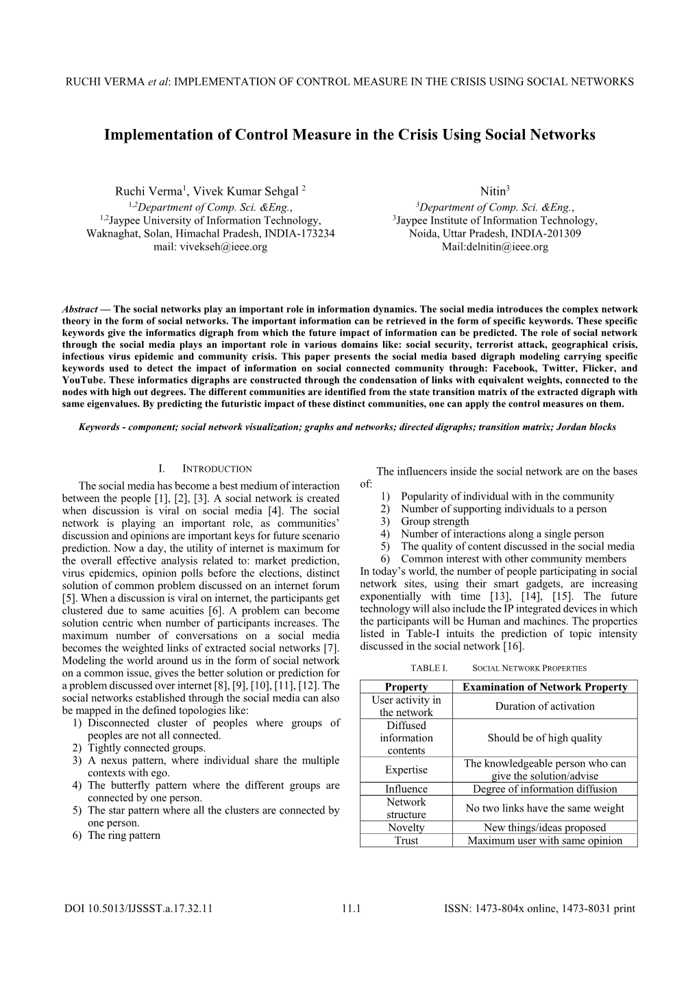 Implementation of Control Measure in the Crisis Using Social Networks