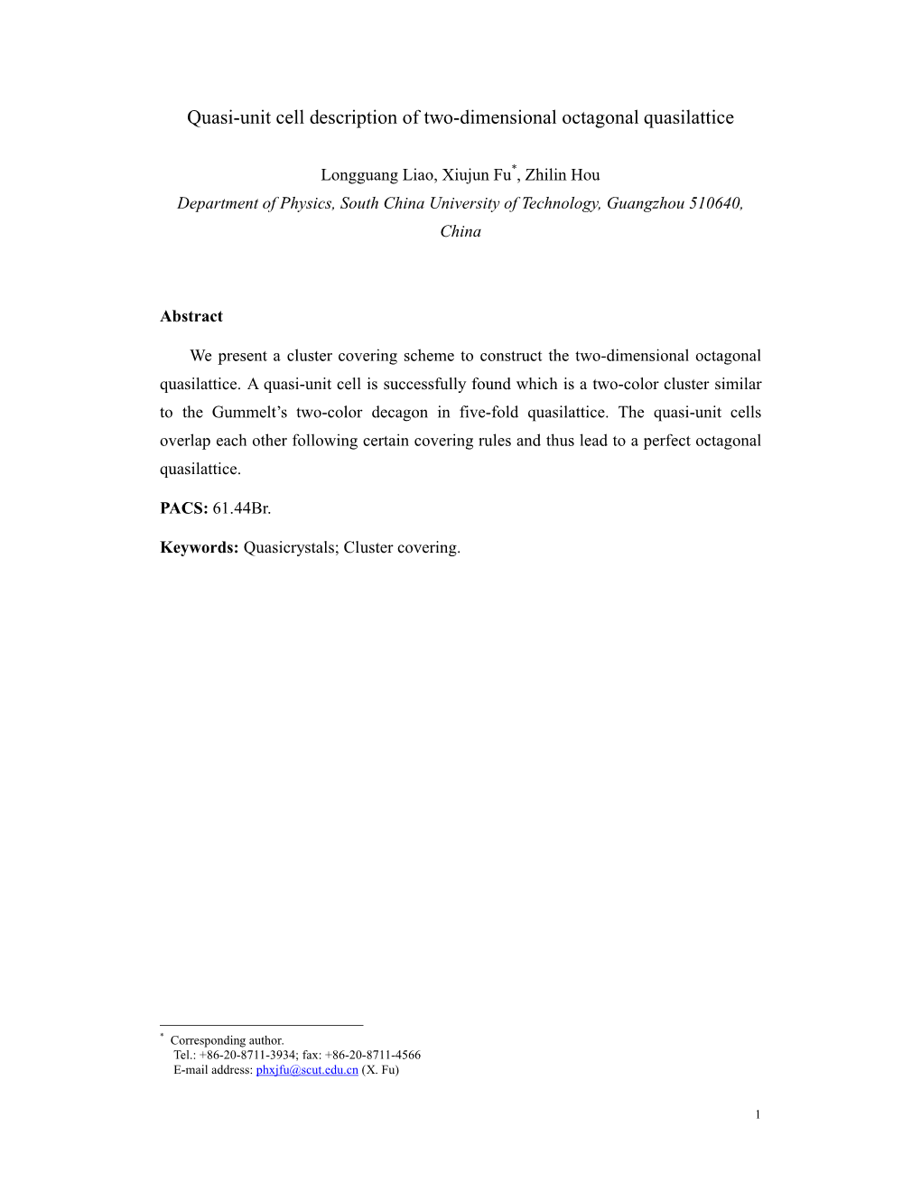 Quasi-Unit Cell Description of Two-Dimensional Octagonal Quasilattice