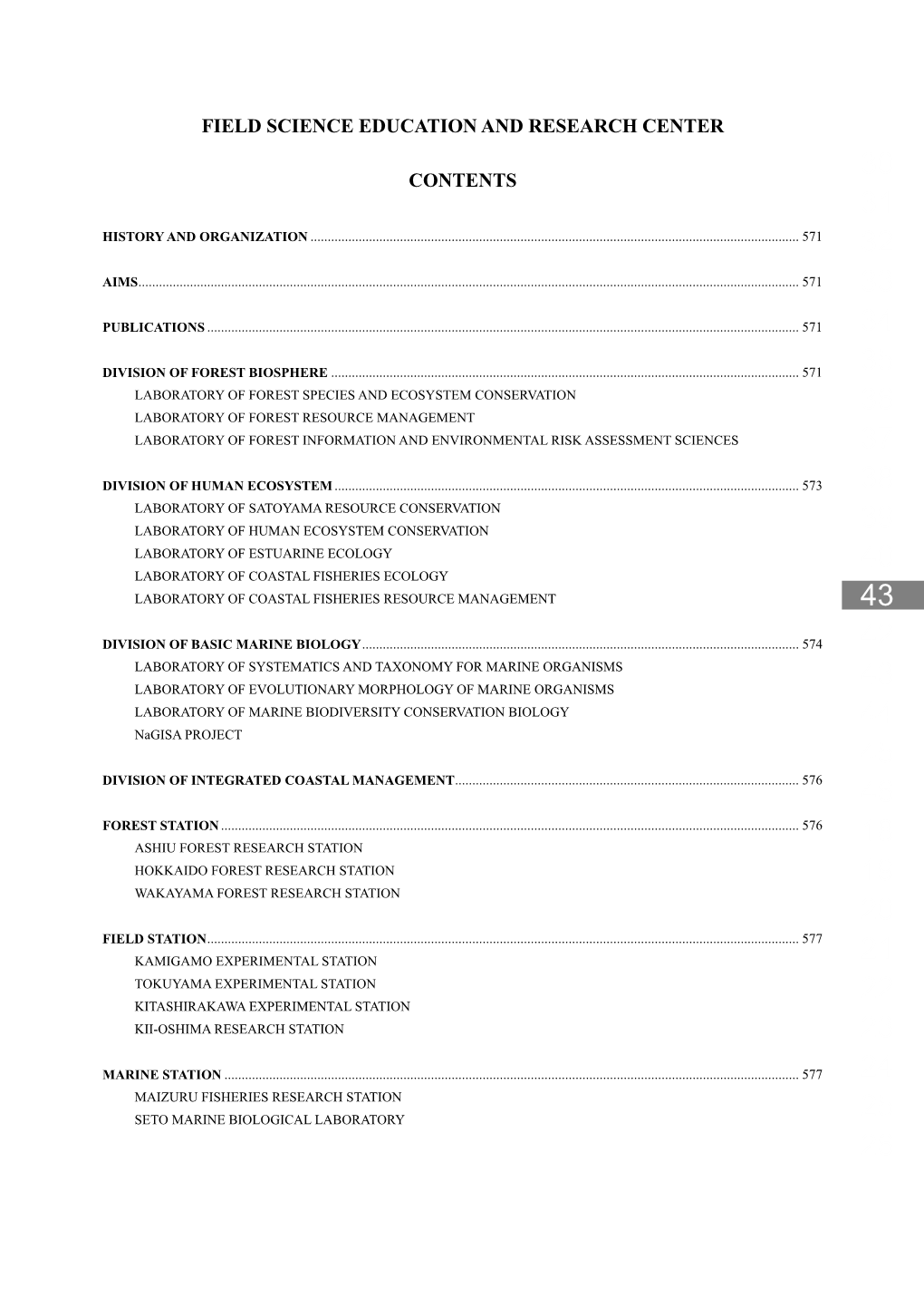 Field Science Education and Research Center Contents