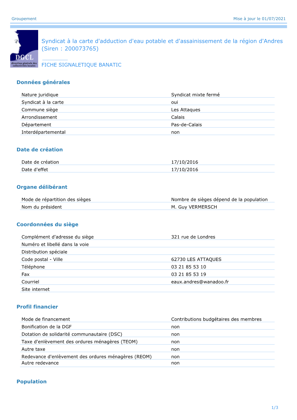 Syndicat À La Carte D'adduction D'eau Potable Et D'assainissement De La Région D'andres (Siren : 200073765)