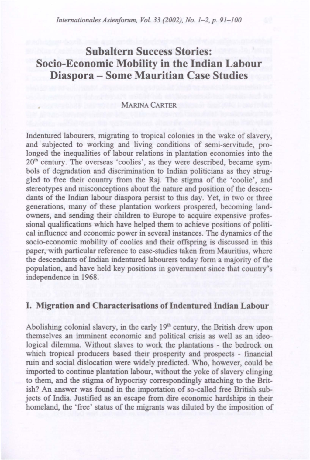 Socio-Economic Mobility in the Indian Labour Diaspora - Some Mauritian Case Studies