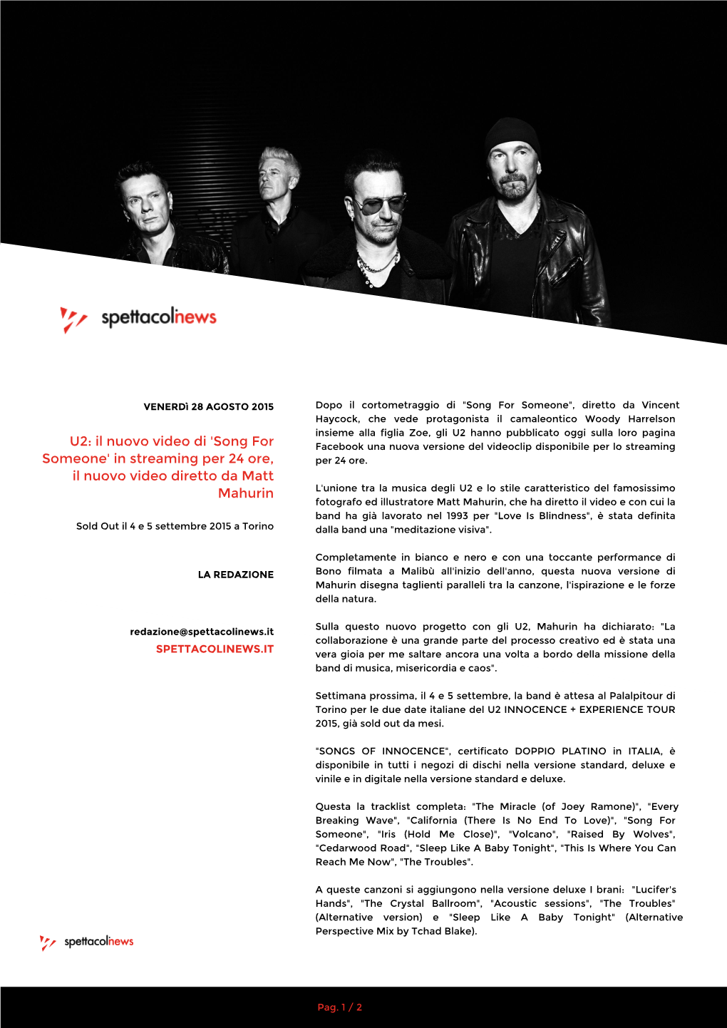 U2: Il Nuovo Video Di 'Song for Someone' in Streaming Per 24 Ore, Il Nuovo Video Diretto Da Matt Mahurin