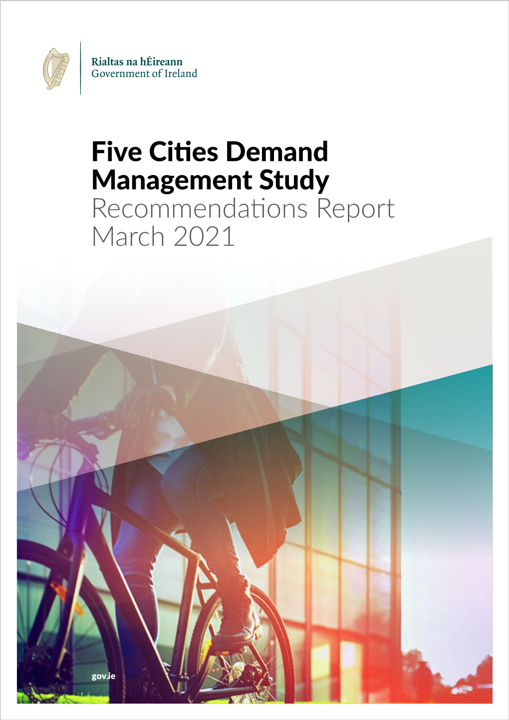 Five Cities Demand Management Study Recommendations Report March 2021
