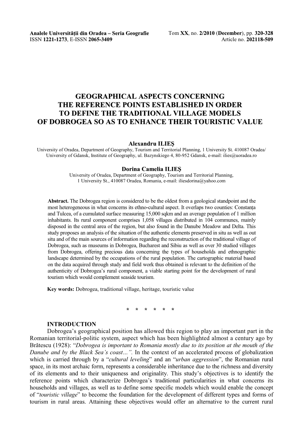 Geographical Aspects Concerning the Reference Points Established in Order to Define the Traditional Village Models of Dobrogea So As to Enhance Their Touristic Value