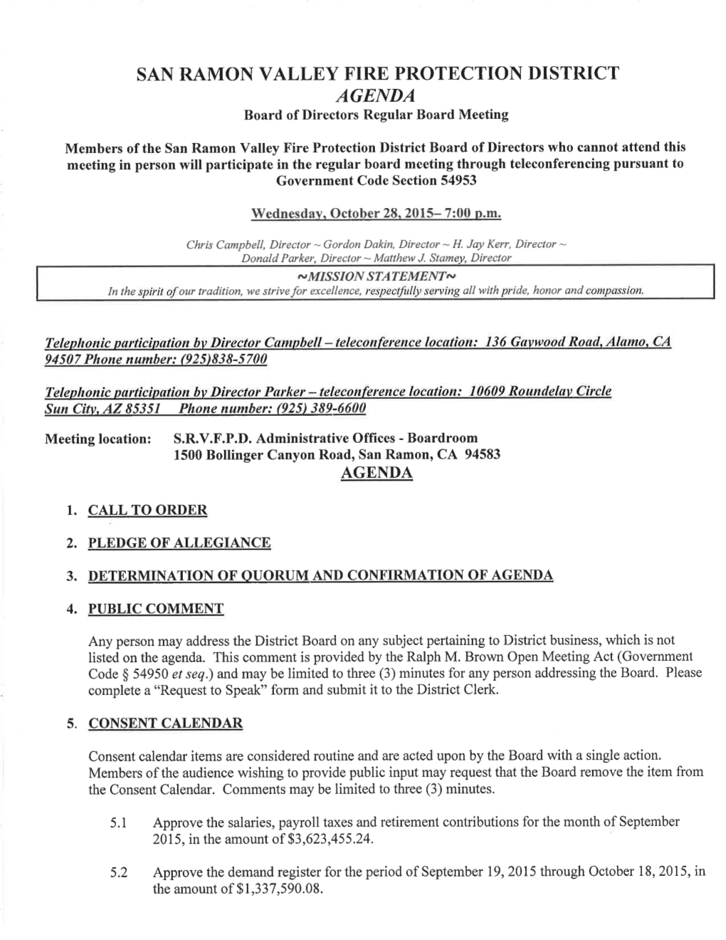 SAN RAMON VALLEY FIRE PROTECTION DISTRICT AGENDA Board of Directors Regular Board Meeting