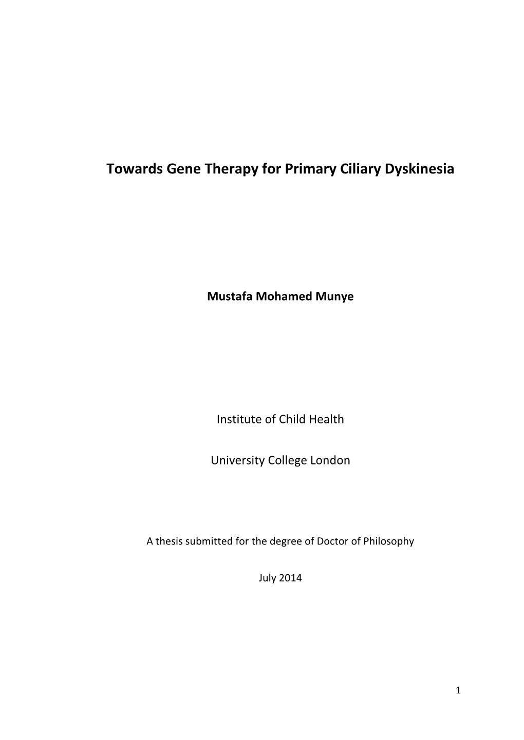 Towards Gene Therapy for Primary Ciliary Dyskinesia