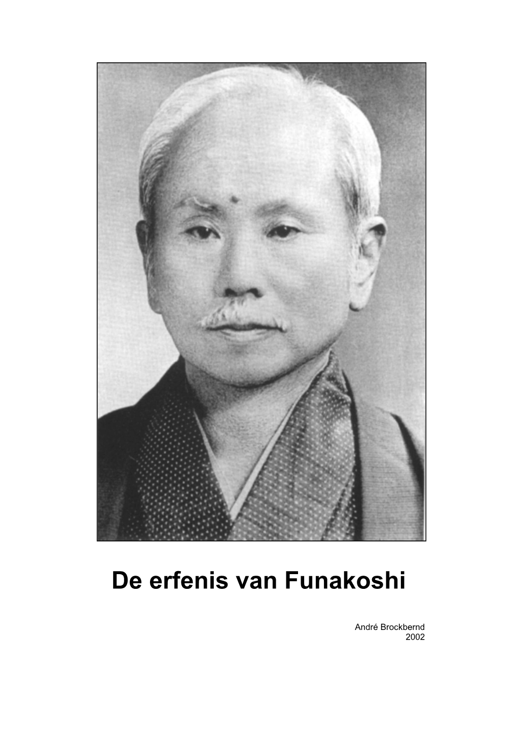 De Erfenis Van Funakoshi