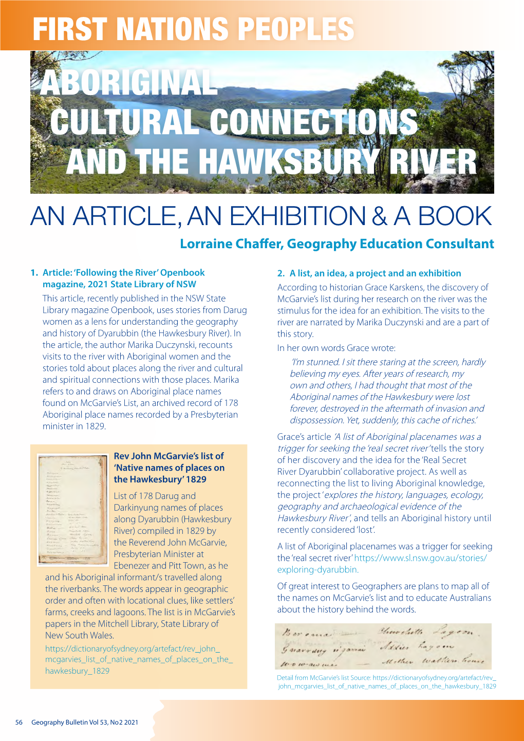 ABORIGINAL CULTURAL CONNECTIONS and the HAWKSBURY RIVER an ARTICLE, an EXHIBITION & a BOOK Lorraine Chaffer, Geography Education Consultant