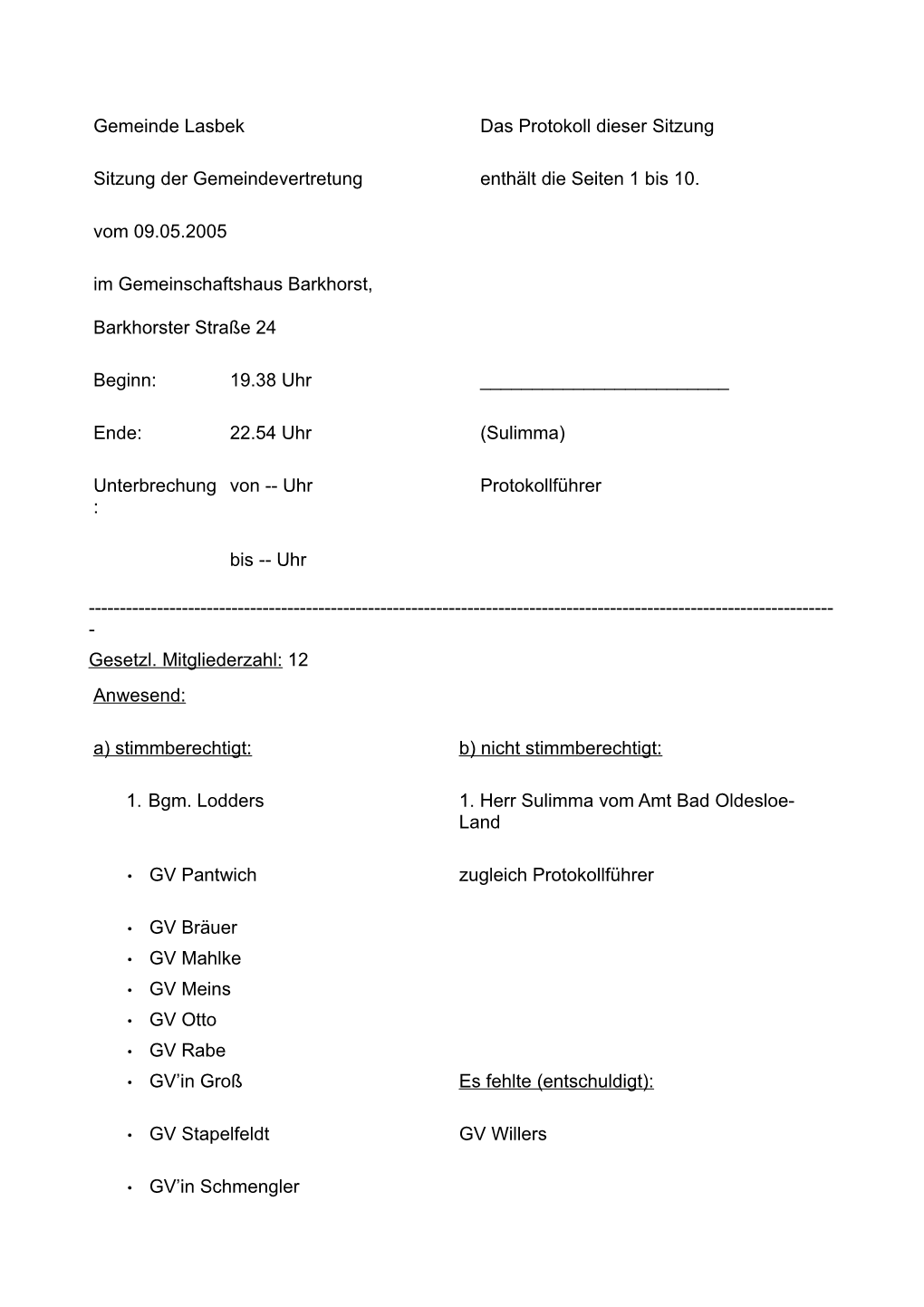 Gemeinde Lasbek Das Protokoll Dieser Sitzung Sitzung Der