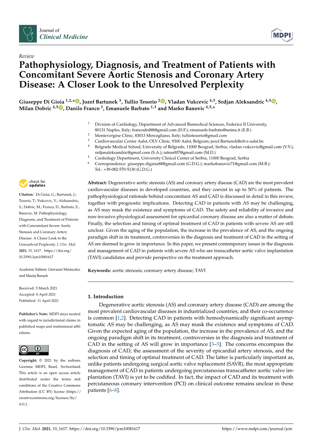 Pathophysiology, Diagnosis, and Treatment of Patients with Concomitant Severe Aortic Stenosis and Coronary Artery Disease: a Closer Look to the Unresolved Perplexity