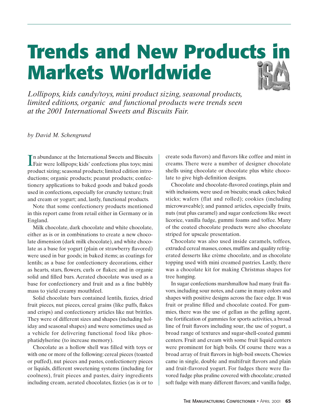 Trends and New Products in Markets Worldwide