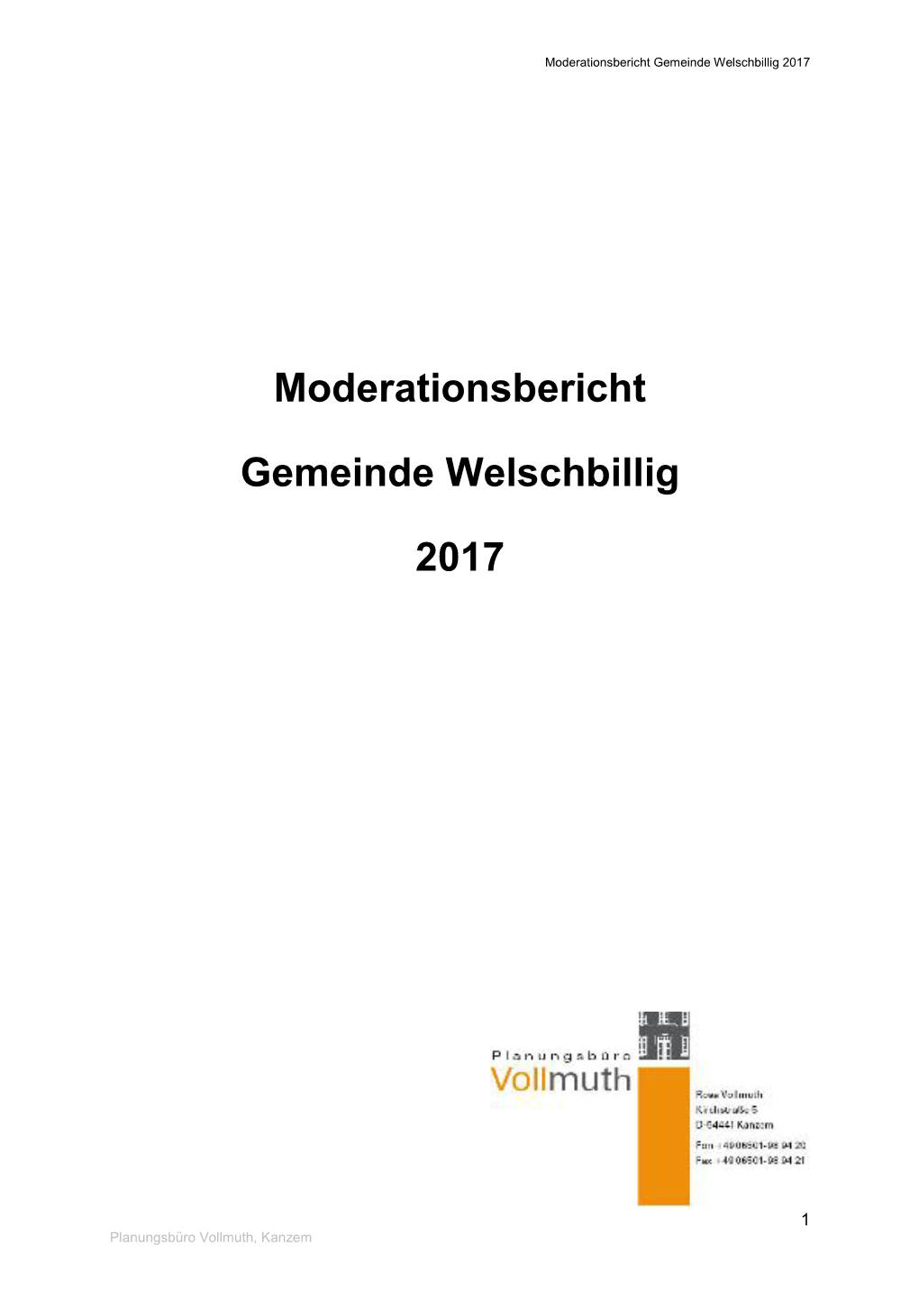 Moderationsbericht Gemeinde Welschbillig 2017