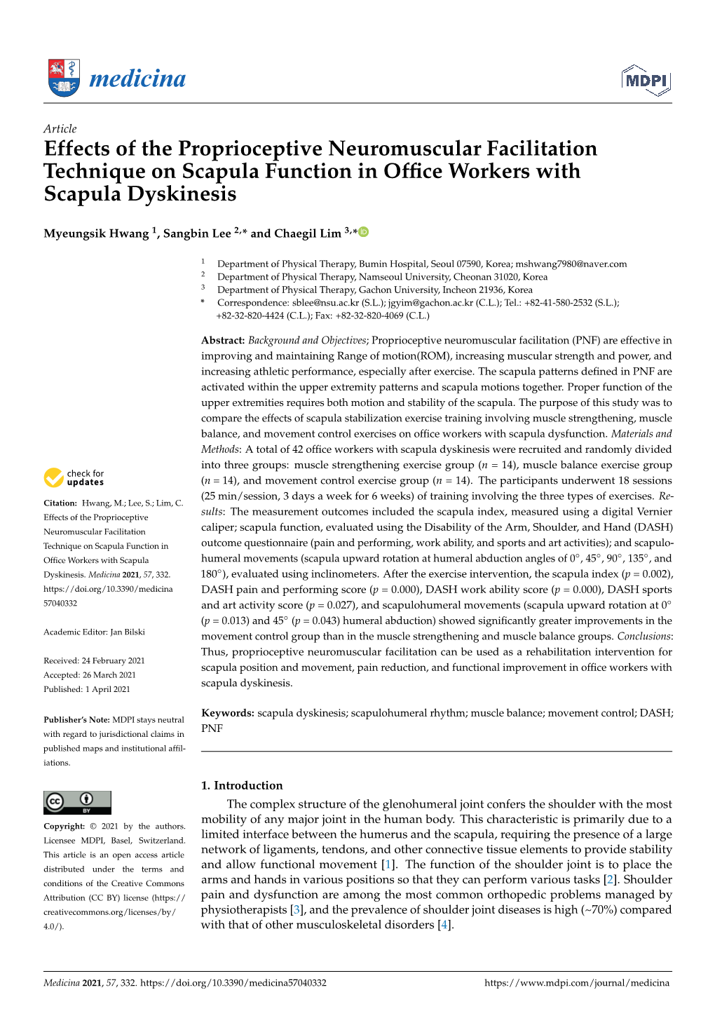 Effects of the Proprioceptive Neuromuscular Facilitation Technique on Scapula Function in Ofﬁce Workers with Scapula Dyskinesis