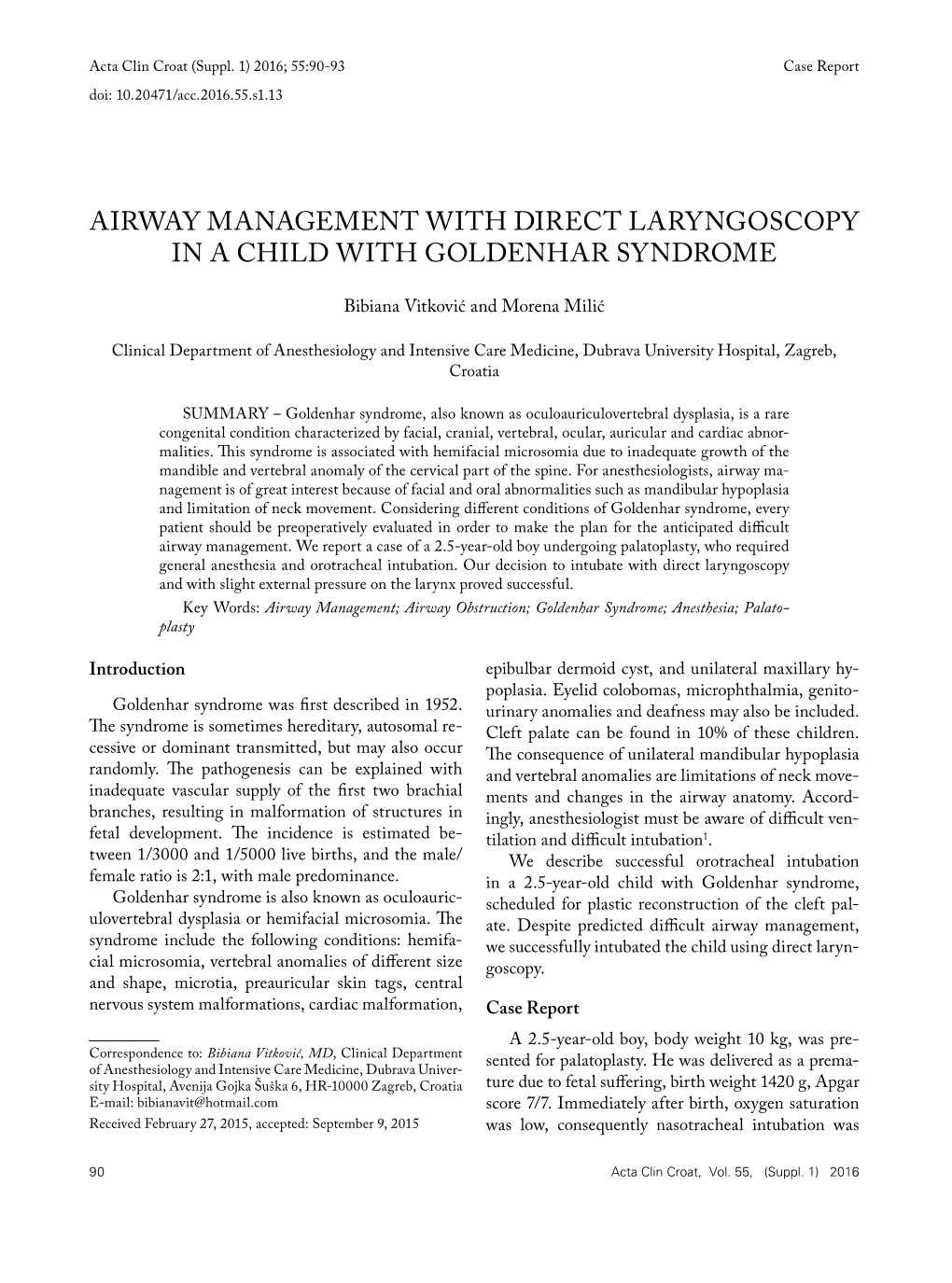 Airway Management with Direct Laryngoscopy in a Child with Goldenhar Syndrome