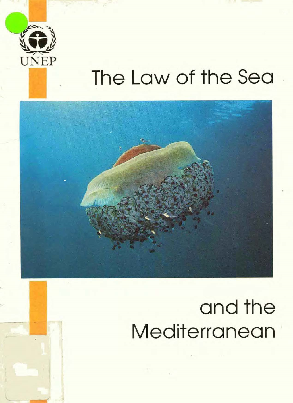 The Law of the Sea and the Mediterranean