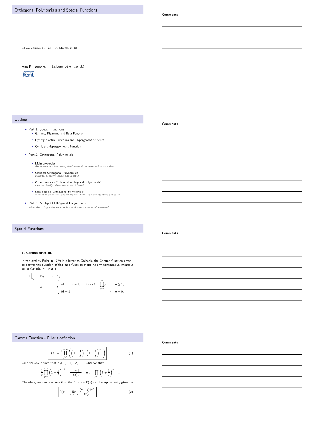 Orthogonal Polynomials and Special Functions Comments