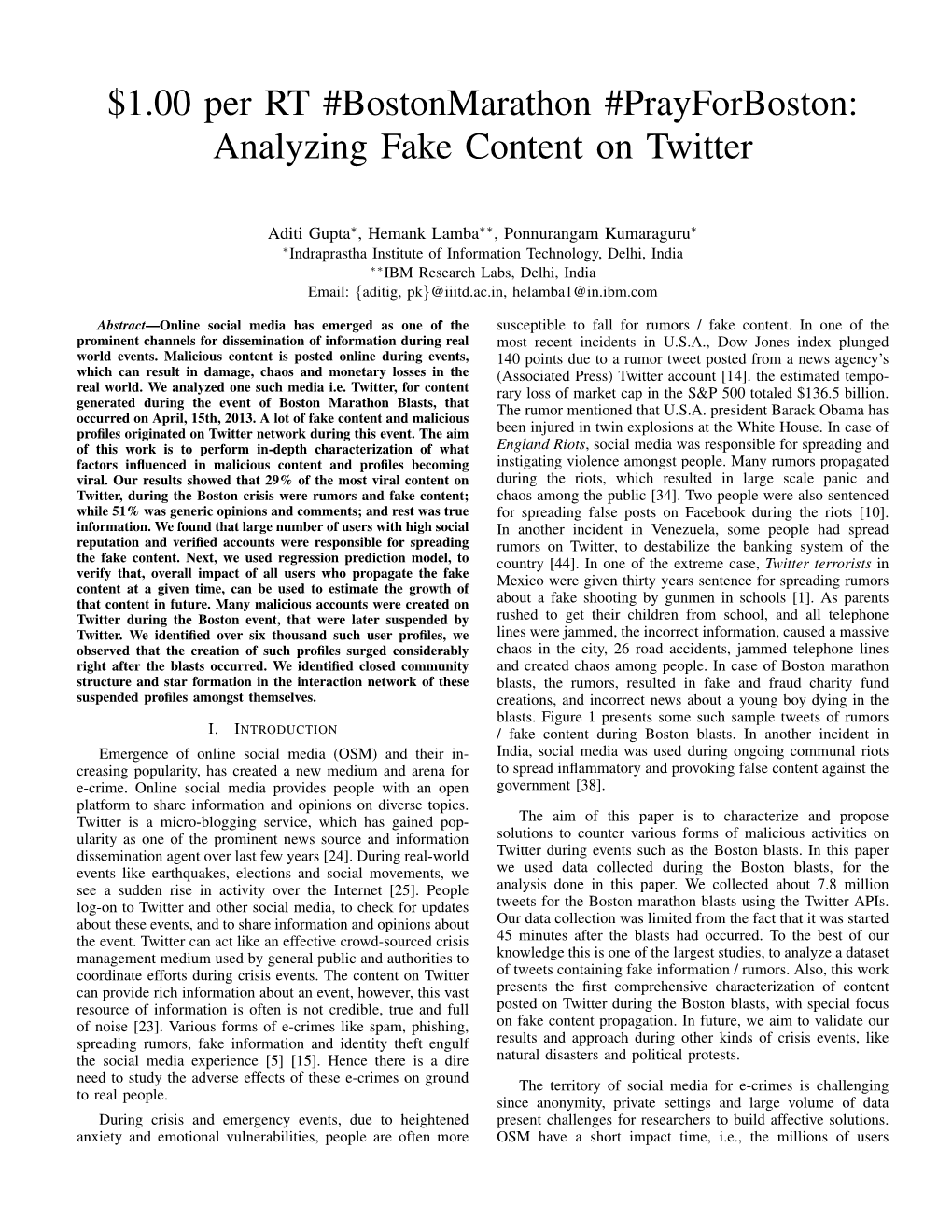 Analyzing Fake Content on Twitter