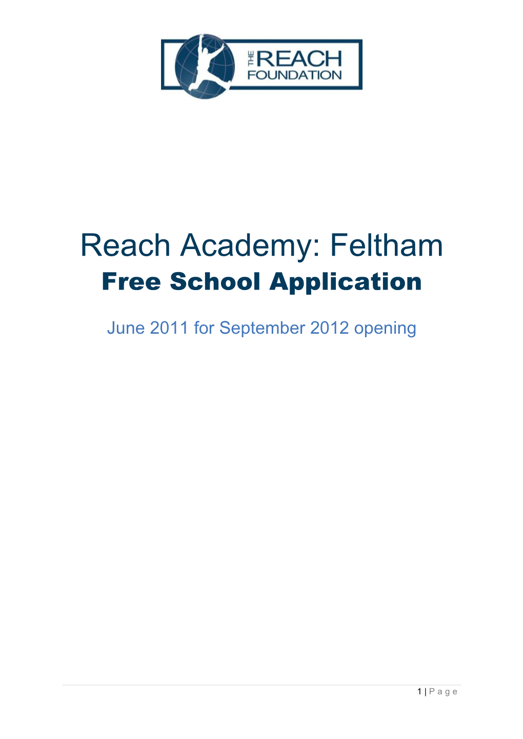 Reach Academy: Feltham Free School Application
