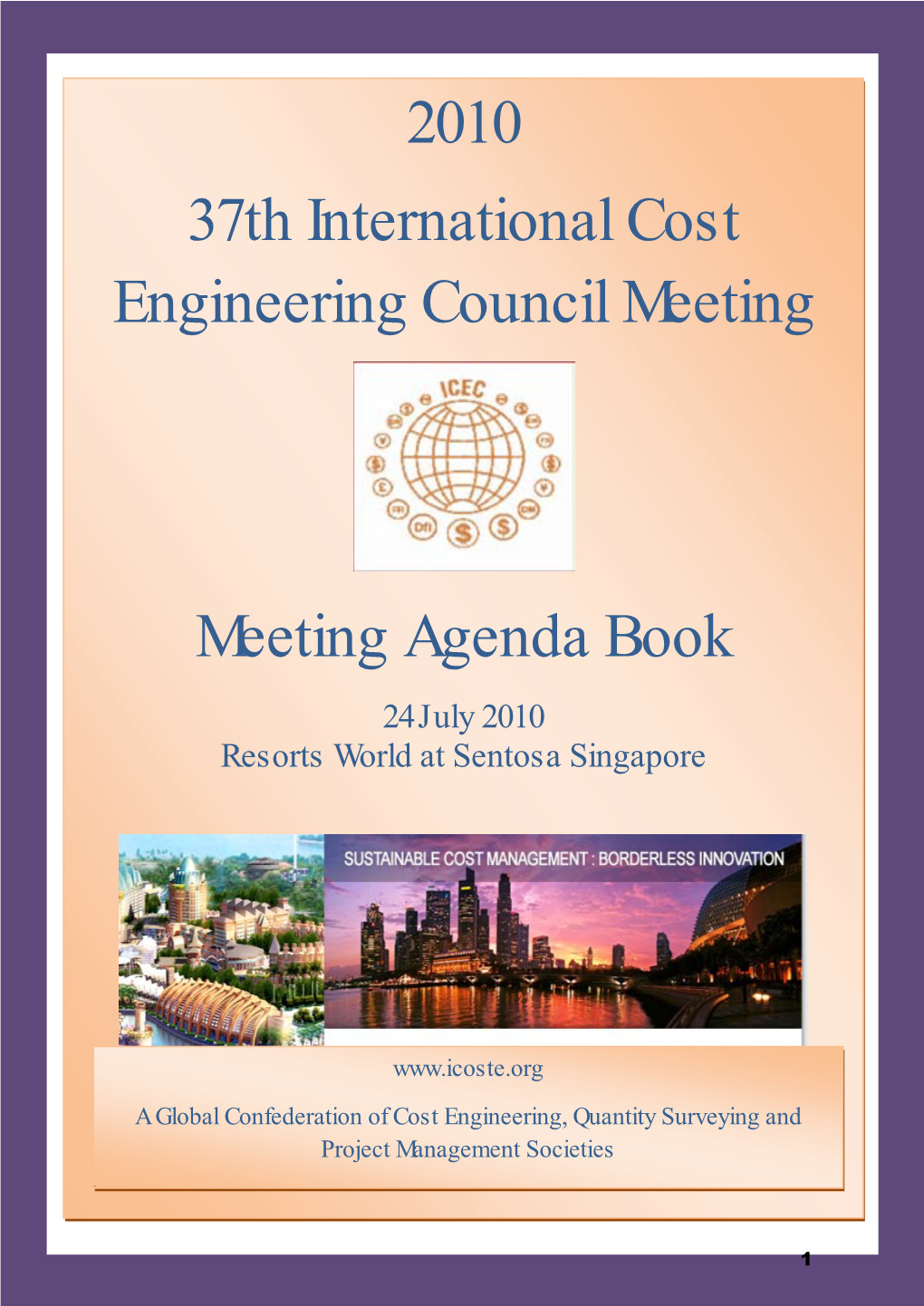 2010 37Th International Cost Engineering Council Meeting