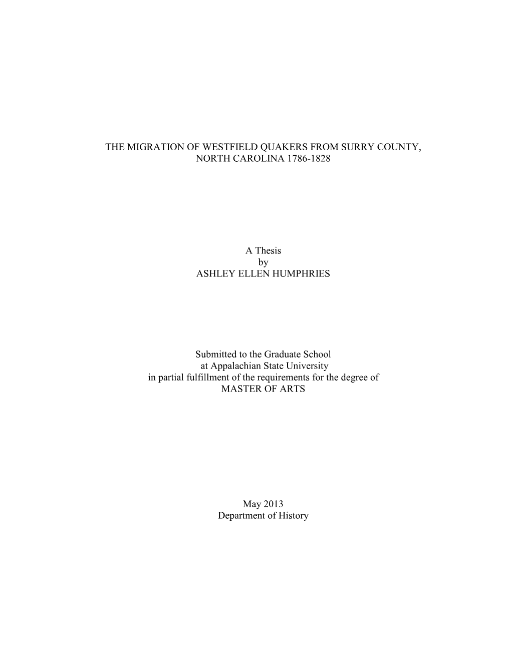 The Migration of Westfield Quakers from Surry County, North Carolina 1786-1828