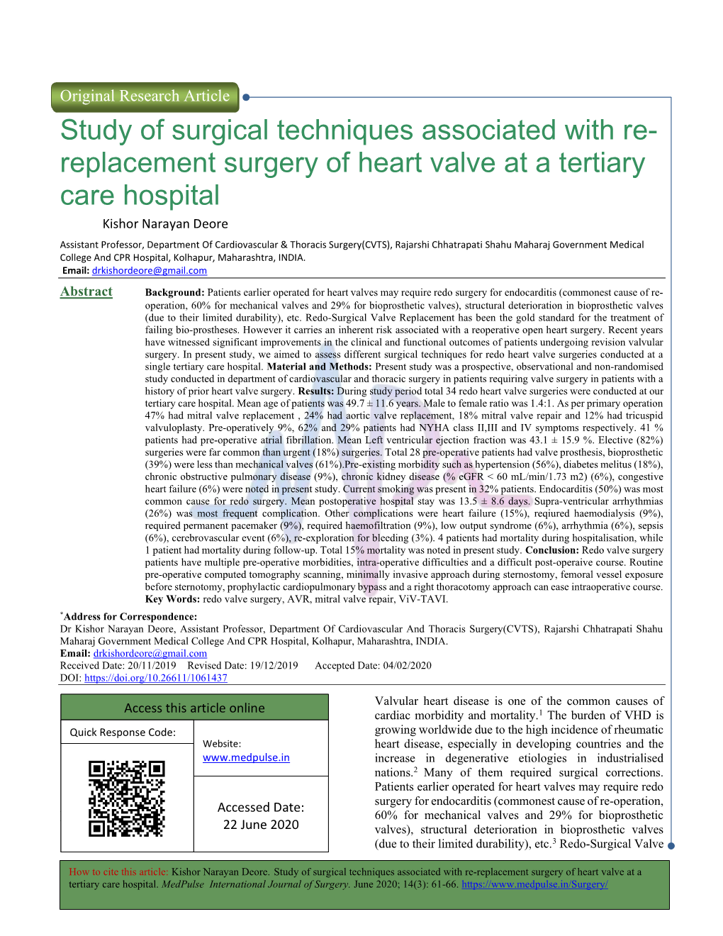 Study of Surgical Techniques Associated with Re- Replacement Surgery of Heart Valve at a Tertiary Care Hospital