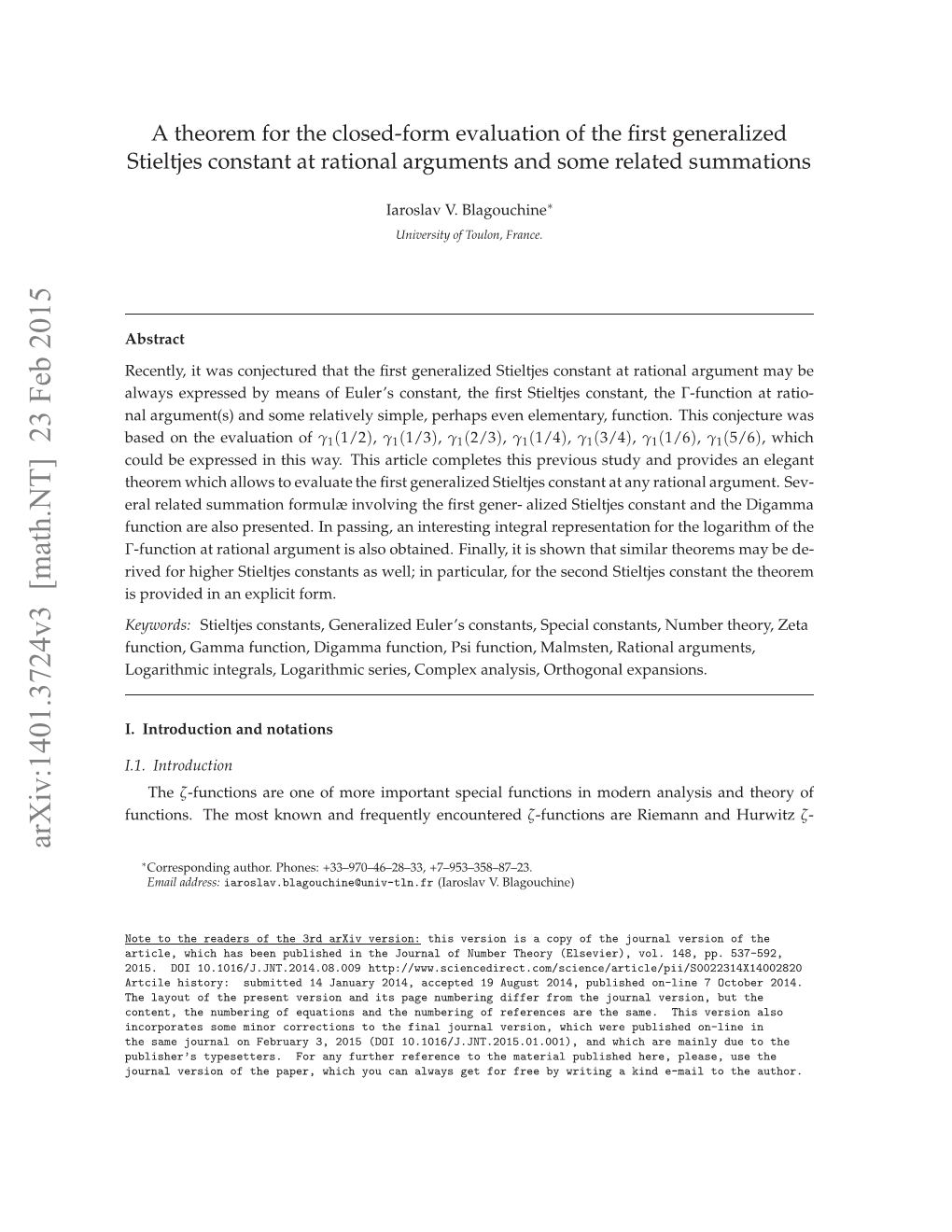 Arxiv:1401.3724V3 [Math.NT] 23 Feb 2015 Ucin.Tems Nw N Rqetyencountered Frequently and Known Most the Functions