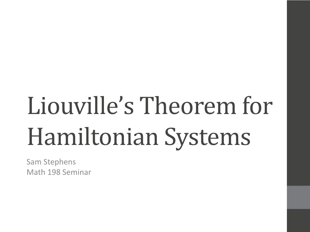 Liouville's Theorem for Hamiltonian Systems
