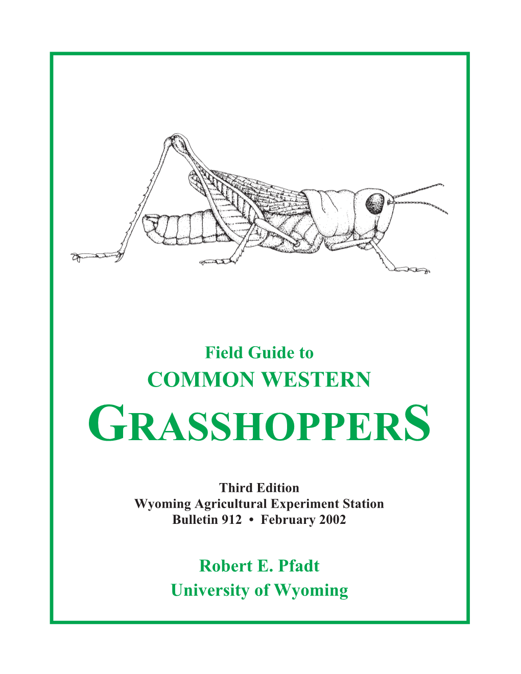 Field Guide to COMMON WESTERN GRASSHOPPERS