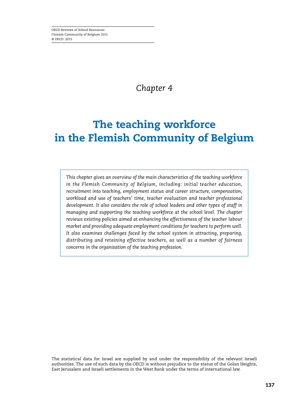 The Teaching Workforce in the Flemish Community of Belgium