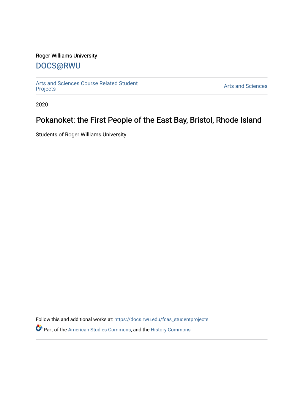 Pokanoket: the First People of the East Bay, Bristol, Rhode Island