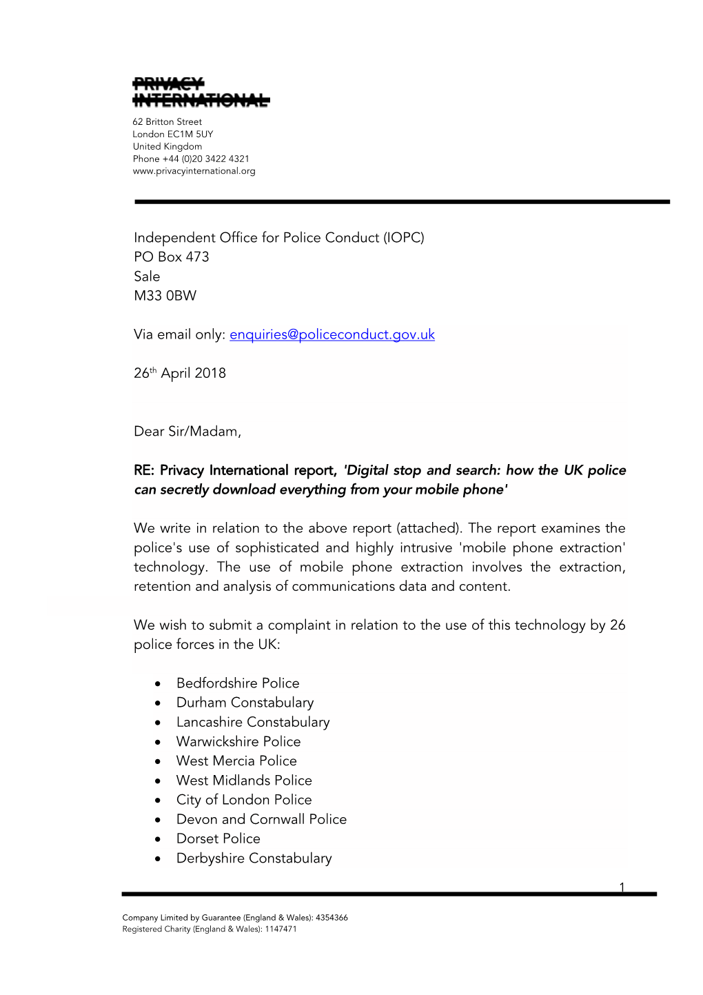 Independent Office for Police Conduct (IOPC) PO Box 473 Sale M33 0BW Via Email Only: Enquiries@Policeconduct.Gov.Uk 26Th April 2