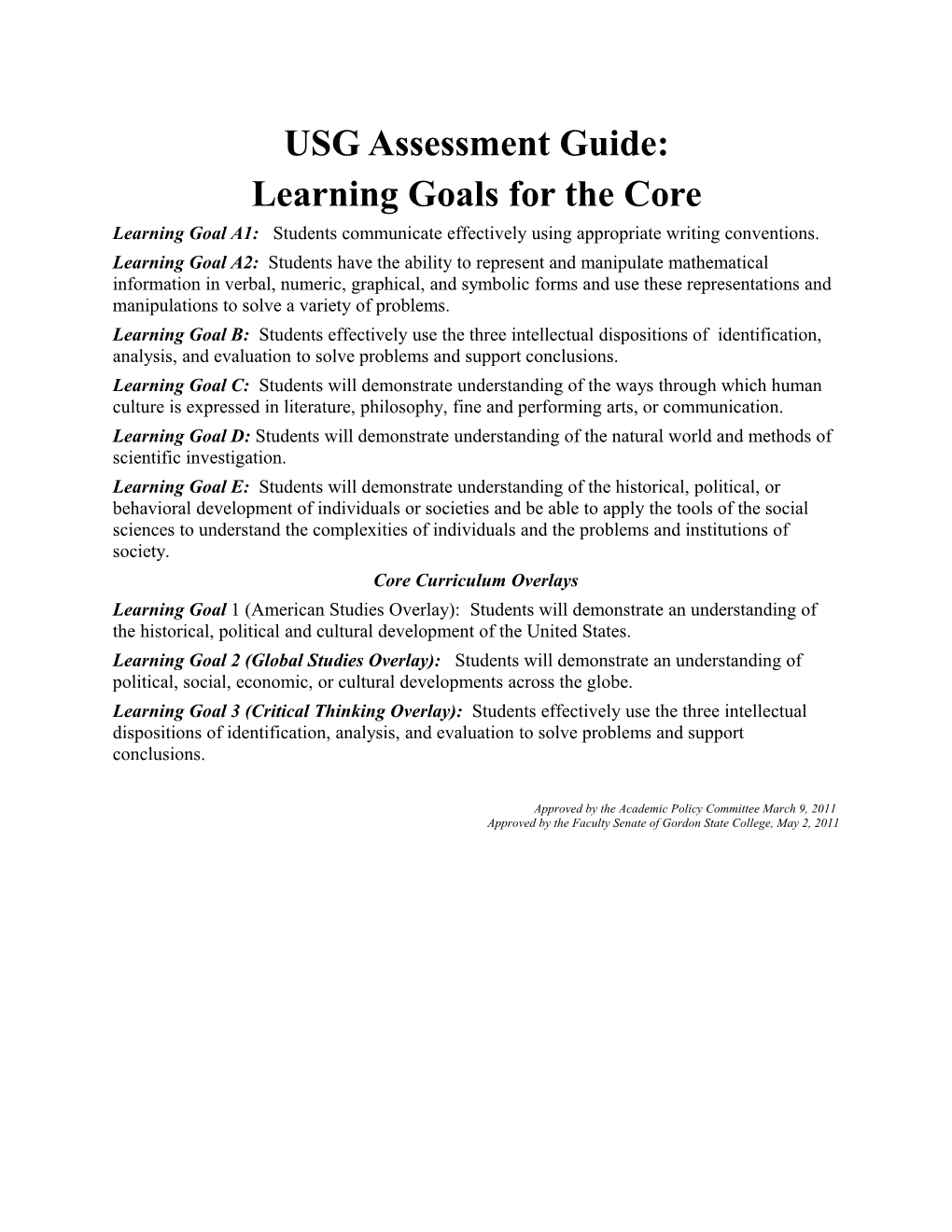 Learning Goals for the Core