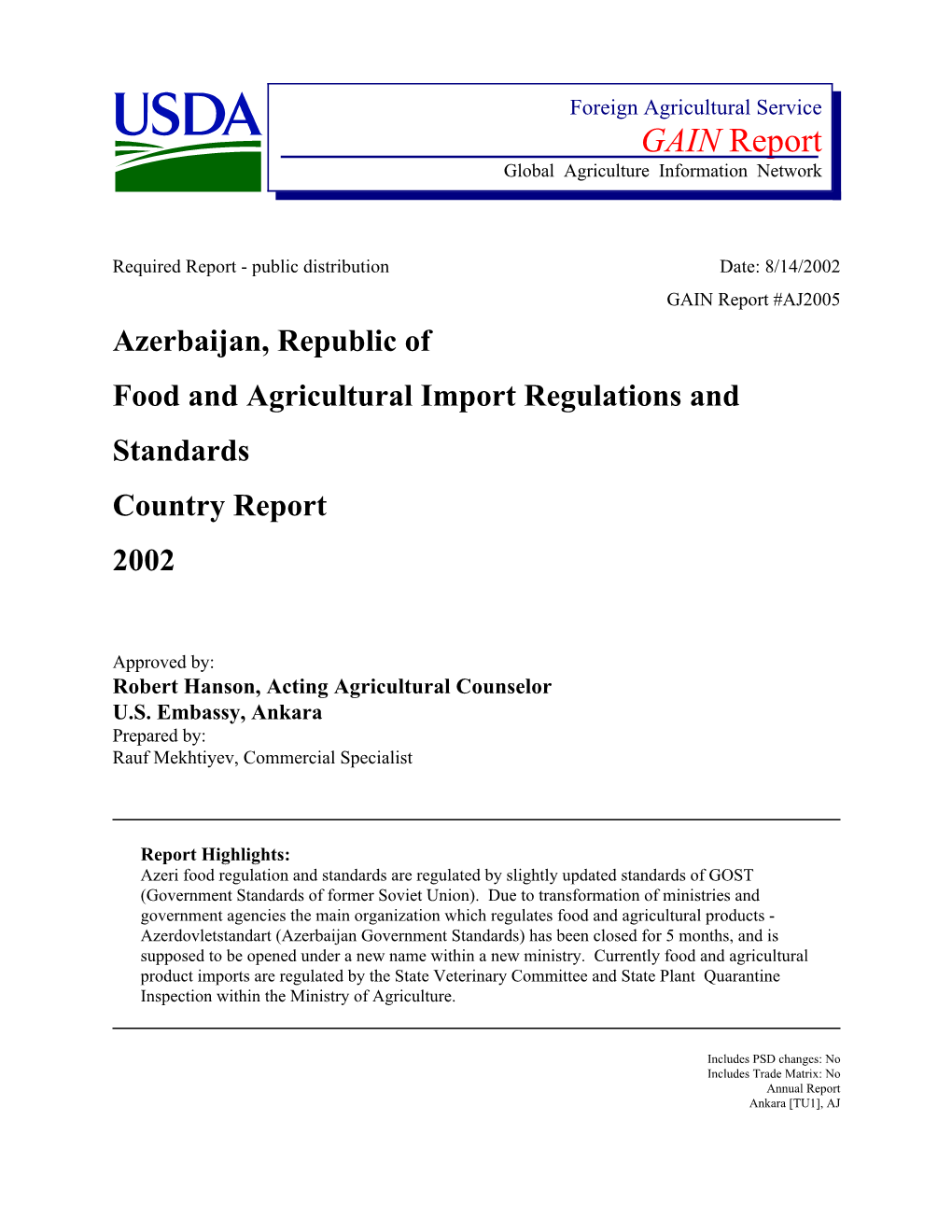 Azerbaijan, Republic of Food and Agricultural Import Regulations and Standards Country Report 2002