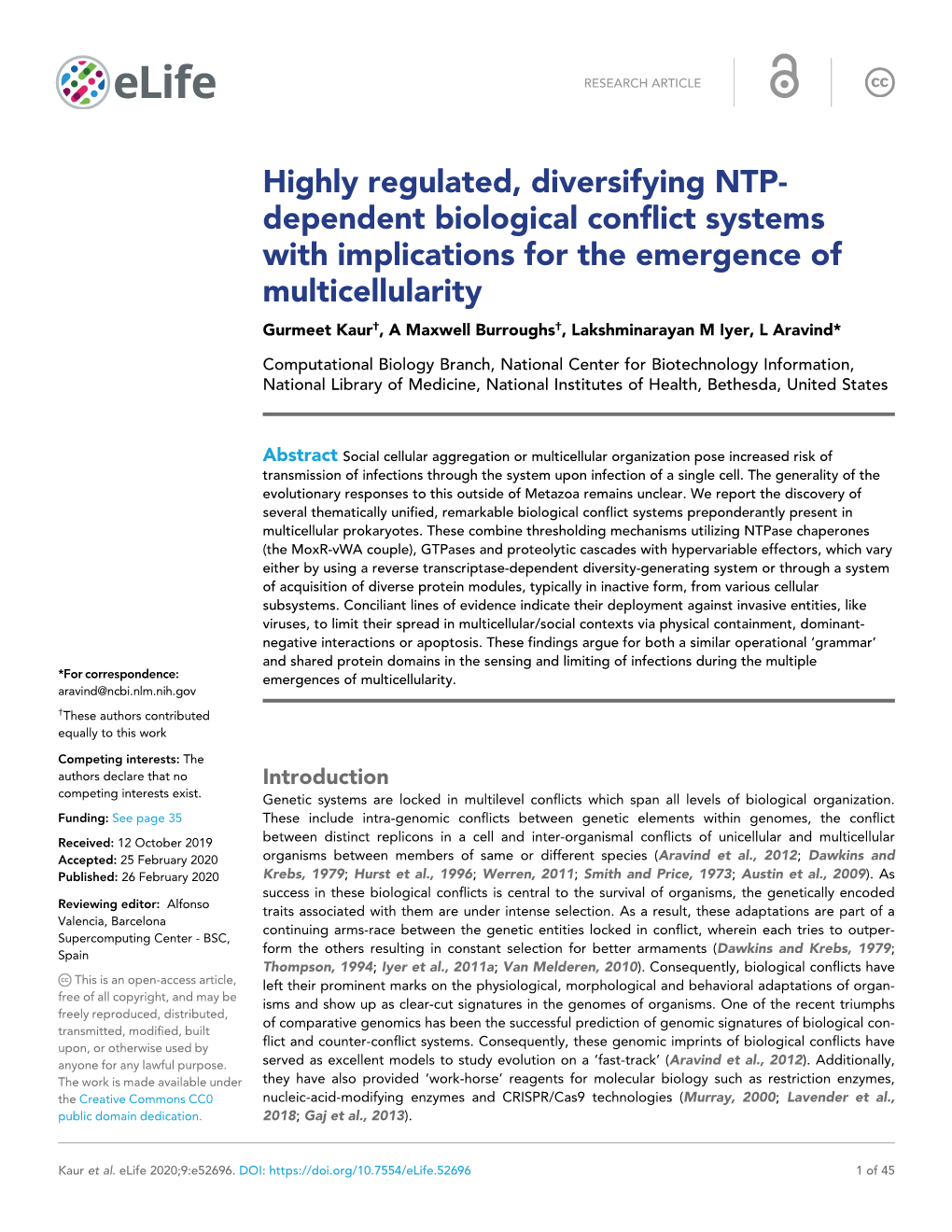 Highly Regulated, Diversifying NTP- Dependent Biological Conflict