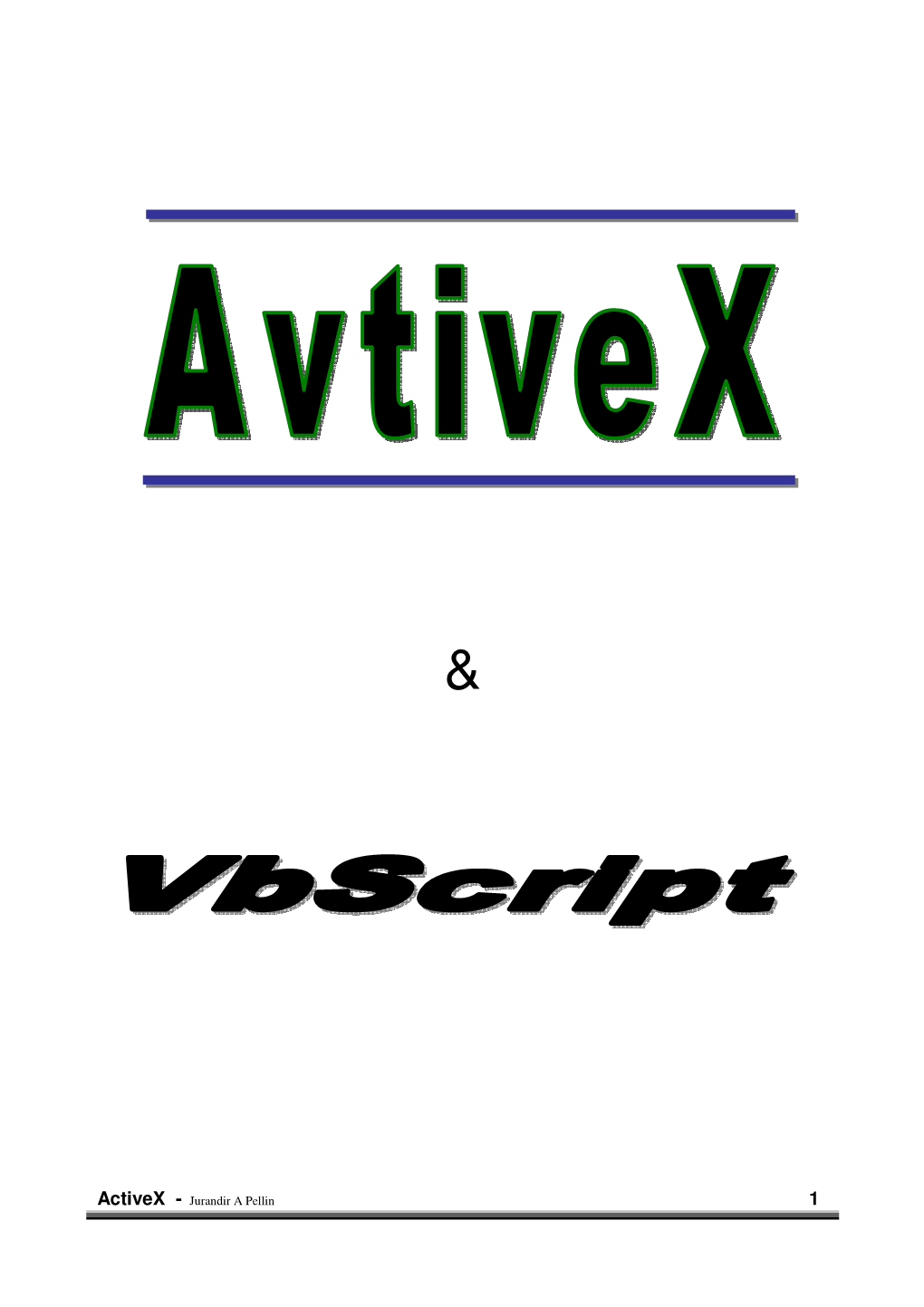 Activex - Jurandir a Pellin 1