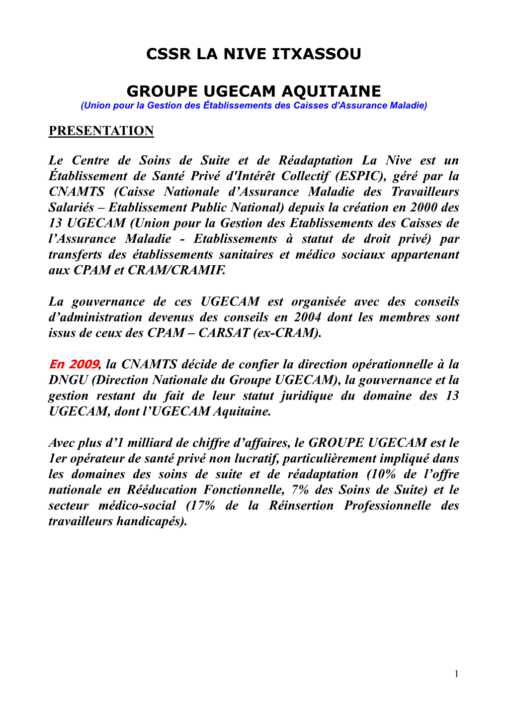 Cssr La Nive Itxassou Groupe Ugecam Aquitaine