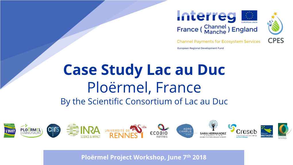 Case Study Lac Au Duc Ploërmel, France by the Scientific Consortium of Lac Au Duc