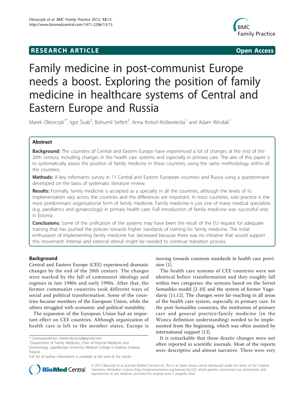 Family Medicine in Post-Communist Europe Needs a Boost. Exploring