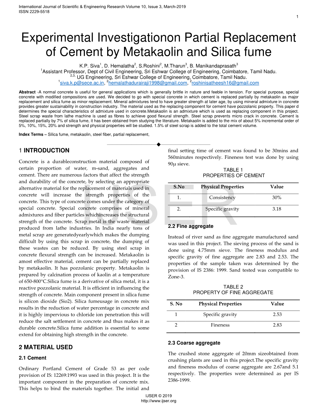 Experimental Investigationon Partial Replacement of Cement by Metakaolin and Silica Fume